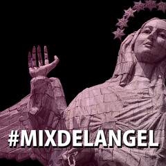 #El Mix Del Angel.