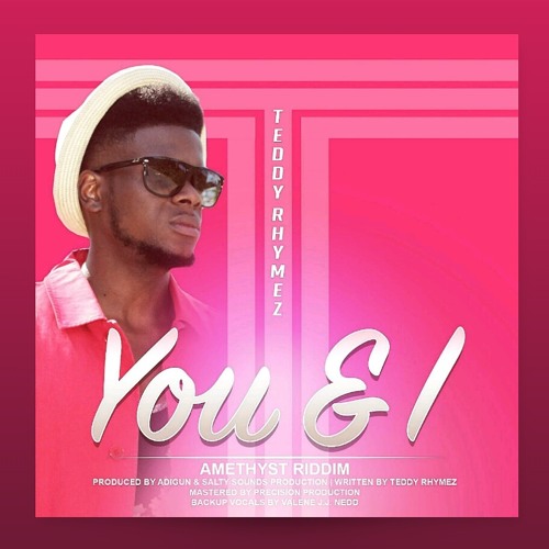 You & I (Amethyst Riddim) Grenada Soca 2015