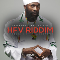 Capleton - Way Up Deh (HFV riddim by BlackBrown)