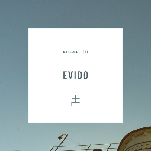 CAPSULE 001 : Evido