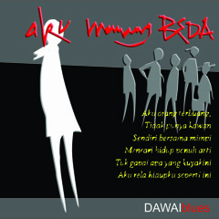 Aku Memang Beda - Dawaiblues