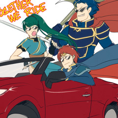 Fire Emblem Ost - Together! We Ride! Remix By Riyu