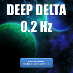 Sub Delta - Deep Brainwaves For Sleep, Meditation Or OOBE