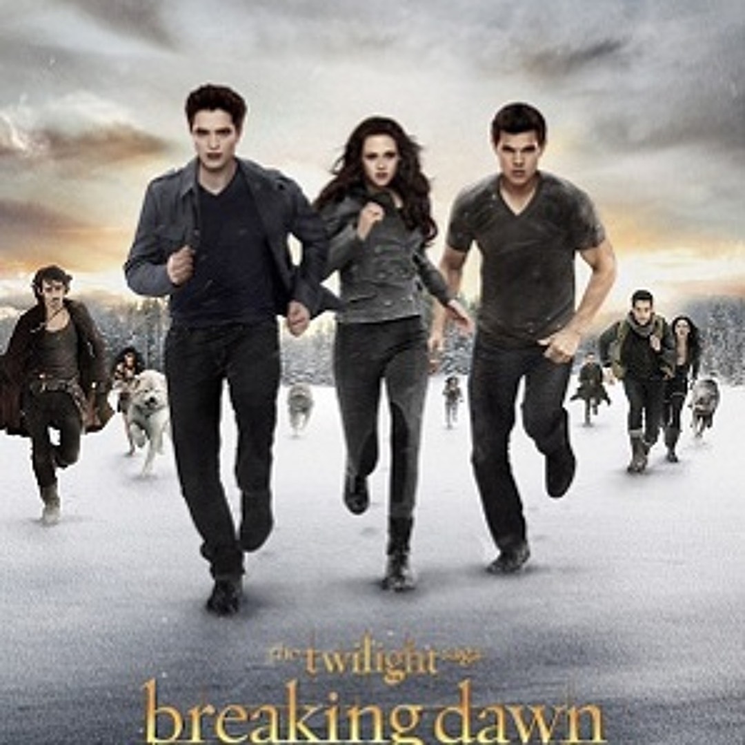 Stream The Twilight Saga Breaking Dawn Part 2 - A Thousand 