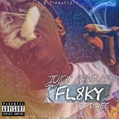 FL8KY ft. Dwee