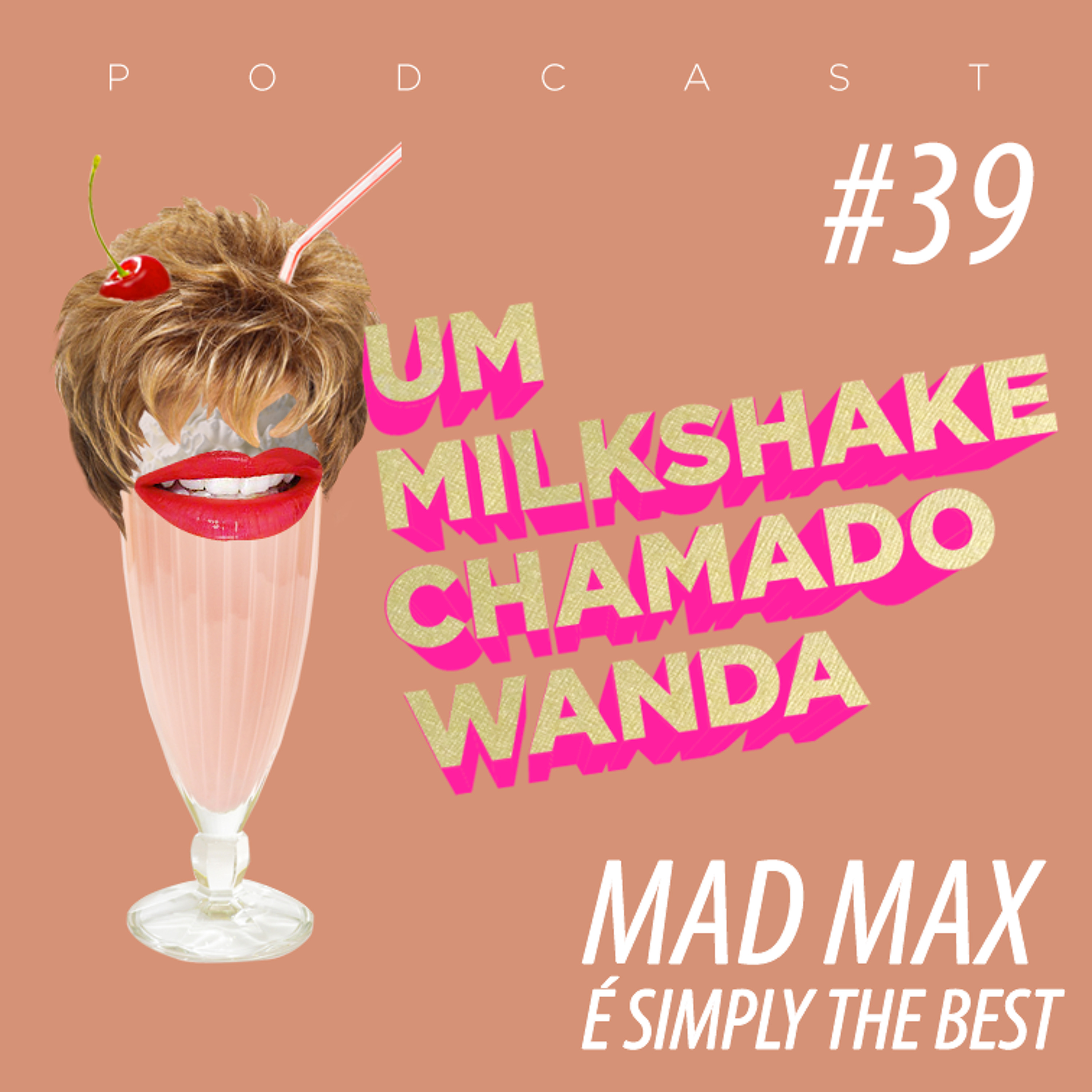 Um Milkshake Chamado Wanda