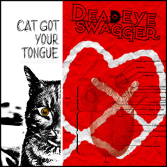 Cat Got Your Tongue - Official Single