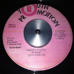 Don Carlos - Knock Knock