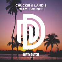 Chuckie & Landis - Miami Bounce
