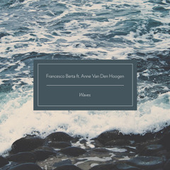 Waves feat. Anne Van Den Hoogen (The Echelon Effect Remix)