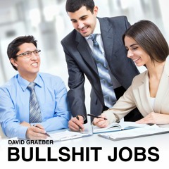 On the Phenomenon of Bullshit Jobs