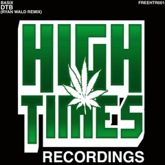Basix - DTB (Ryan Wald Remix)*FREE DOWNLOAD!*