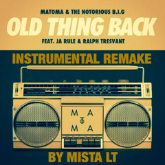 Mista LT - Old Thing Back (Matoma) Instrumental Remake