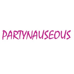 Partynauseous (Cover)- Công Toàn