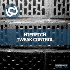 Niereich - Tweak Control (SWR 55)