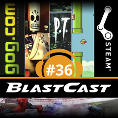 BlastCast #36 - Como Preservar Games?