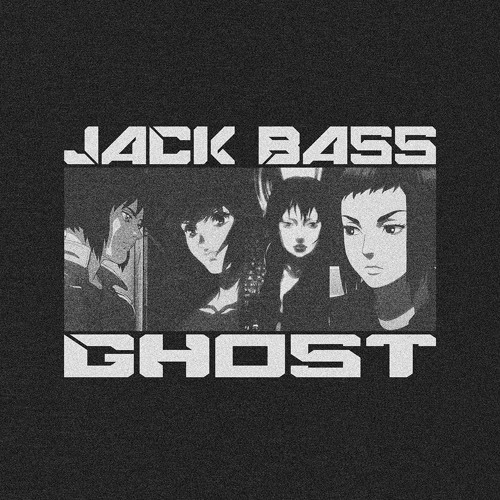 Jack Bass - Ghost / Trap Sounds Exclusive