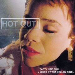 PLNYC - HOT OUT! - MIXED BY THA YELL0W R. KEL