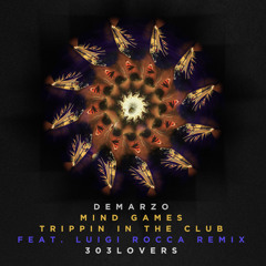Demarzo - Mind Games (Luigi Rocca Remix)