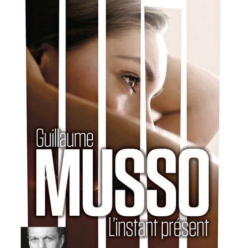 "L'instant présent" de Guillaume Musso, lu par François Hatt