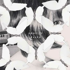 Gravity - Daoko
