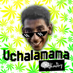 UCHALAMAMA-ALEXIS RUIZ + CHANITO DE CULIACAN