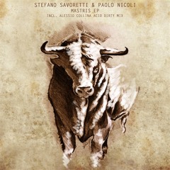 TR025 Stefano Savoretti & Paolo Nicoli - Mastris (Alessio Collina Acid Dirty Mix)