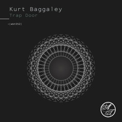 Kurt Baggaley - Maybe Never (TRAP DOOR - ABT052)