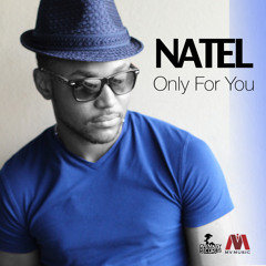 Natel - Only For You