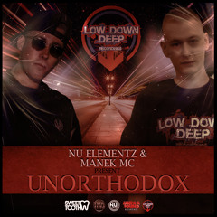 Nu Elementz & MC Manek - Unorthodox Studio Mix
