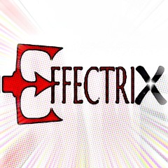 EFFECTRIX - PLAYLIST 2015