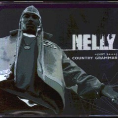Nelly "Country Grammar"  Rundown's (VocoLoco) Remix