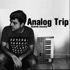 Analog Trip @ EDM Underground Showcase 28.5.2015 - Westradio.gr / Free Download
