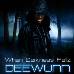 DEEWUNN - When Darkness Fallz [FULL MIXTAPE 2011]