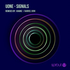 Uone - Signals EP  -Sprout Music