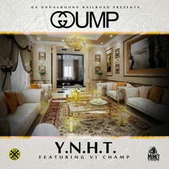 Gump - Y.N.H.T. featuring V.I. Champ