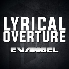 Evangel - Lyrical Overture