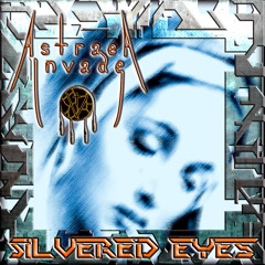 Silvered Eyes