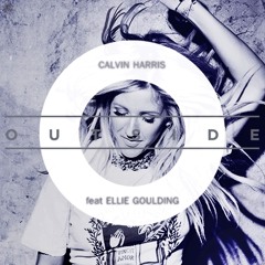 Calvin Harris Feat. Ellie Goulding - Outside (Joel Candi Remix)