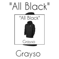 All Black - #fifGrayso