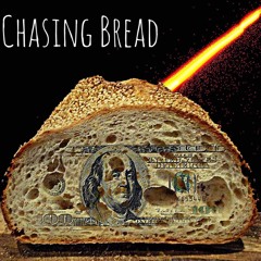 - Chasing Bread  - Ft. PØLER- Hosted by Diesel