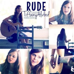 Rude - MAGIC! & Girl Version(Acoustic Cover) By Tiffany Alvord