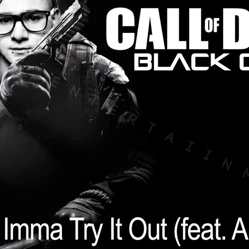 I'mma Try It Out