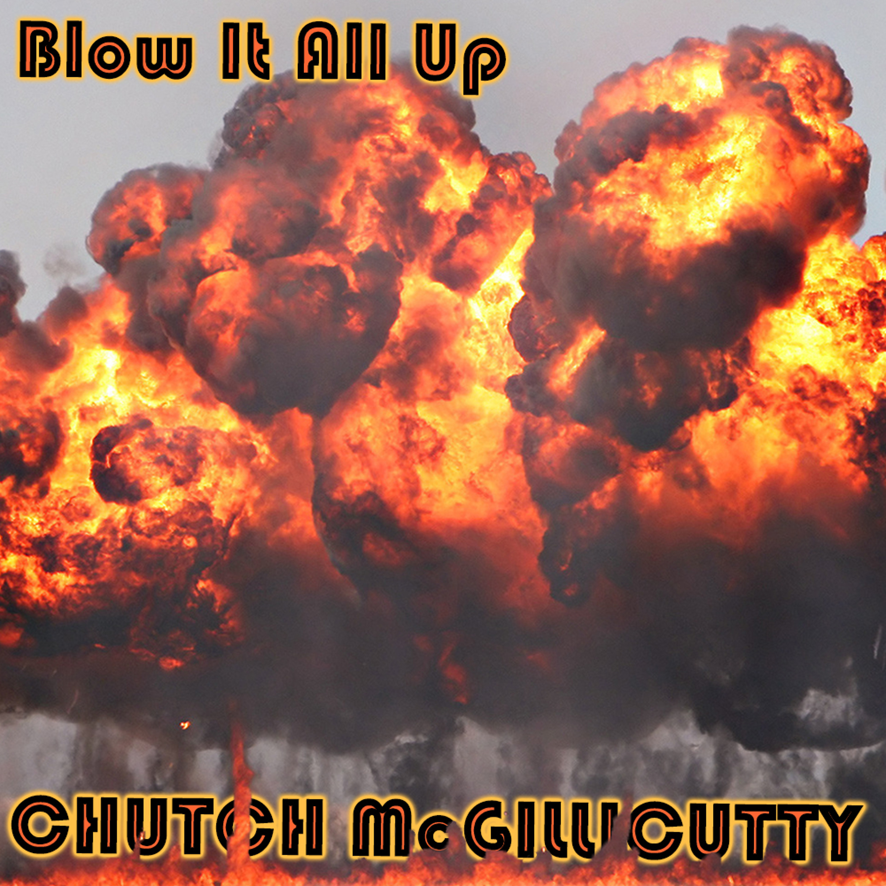 Blow It All Up episode artwork