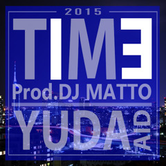 T1M3 Prod.DJMATTO
