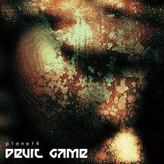planet4 - Devil Game