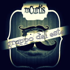 Gruppo Del Este throu mCurtis Bass
