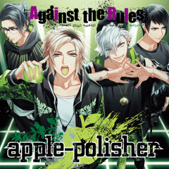 [apple-polisher] - Against The Rules