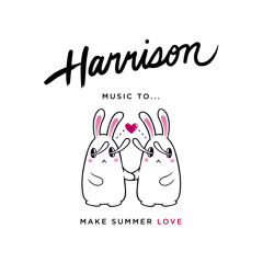 Harrison: Music To... Make Summer Love