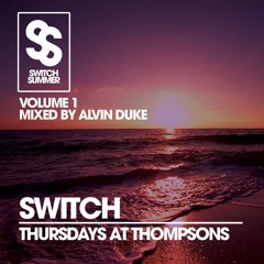 Switch Summer Vol.1 Mixed By Alvin Duke